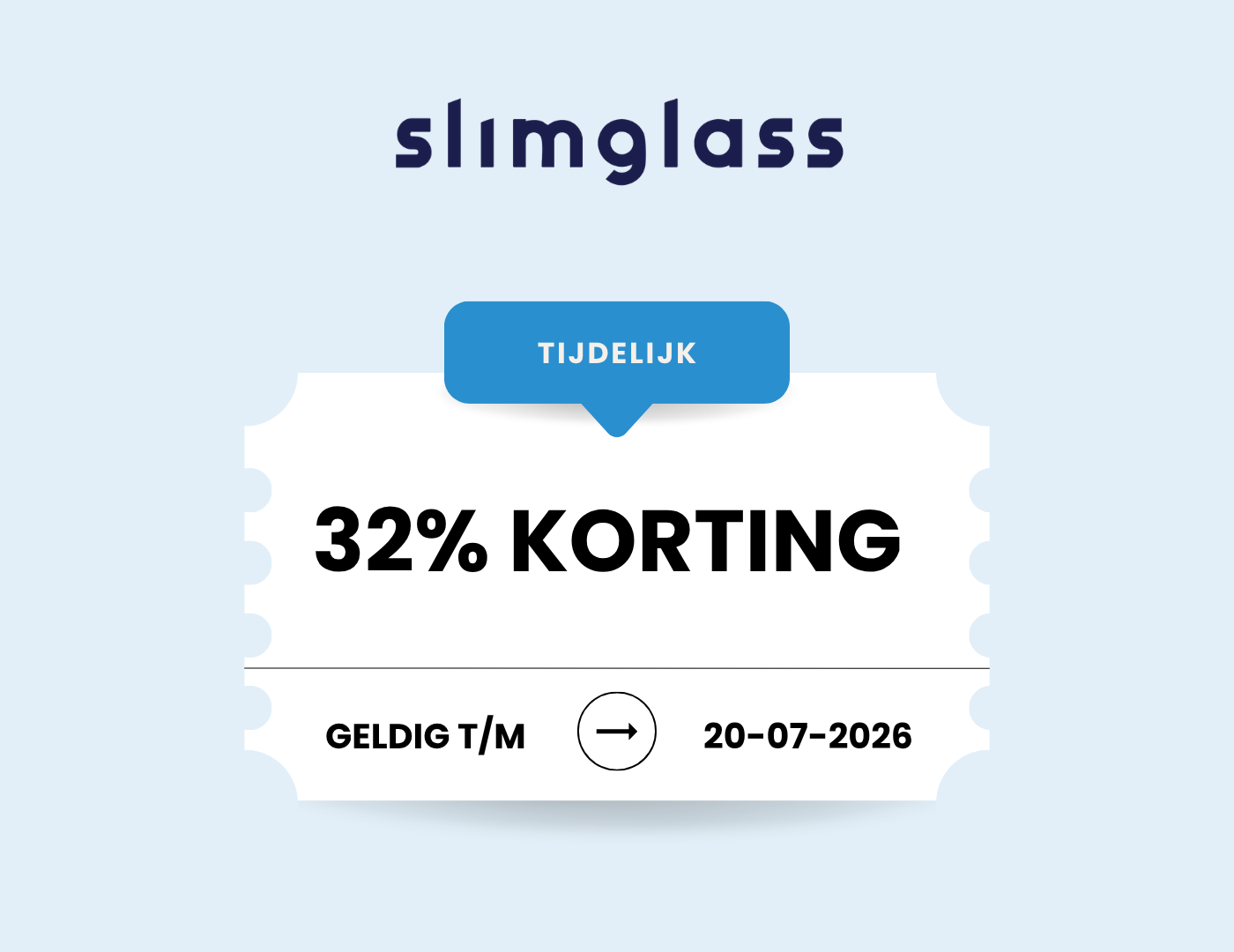 SlimGlass: tijdelijk 32% korting, geldig tot en met 20 juli 2026.